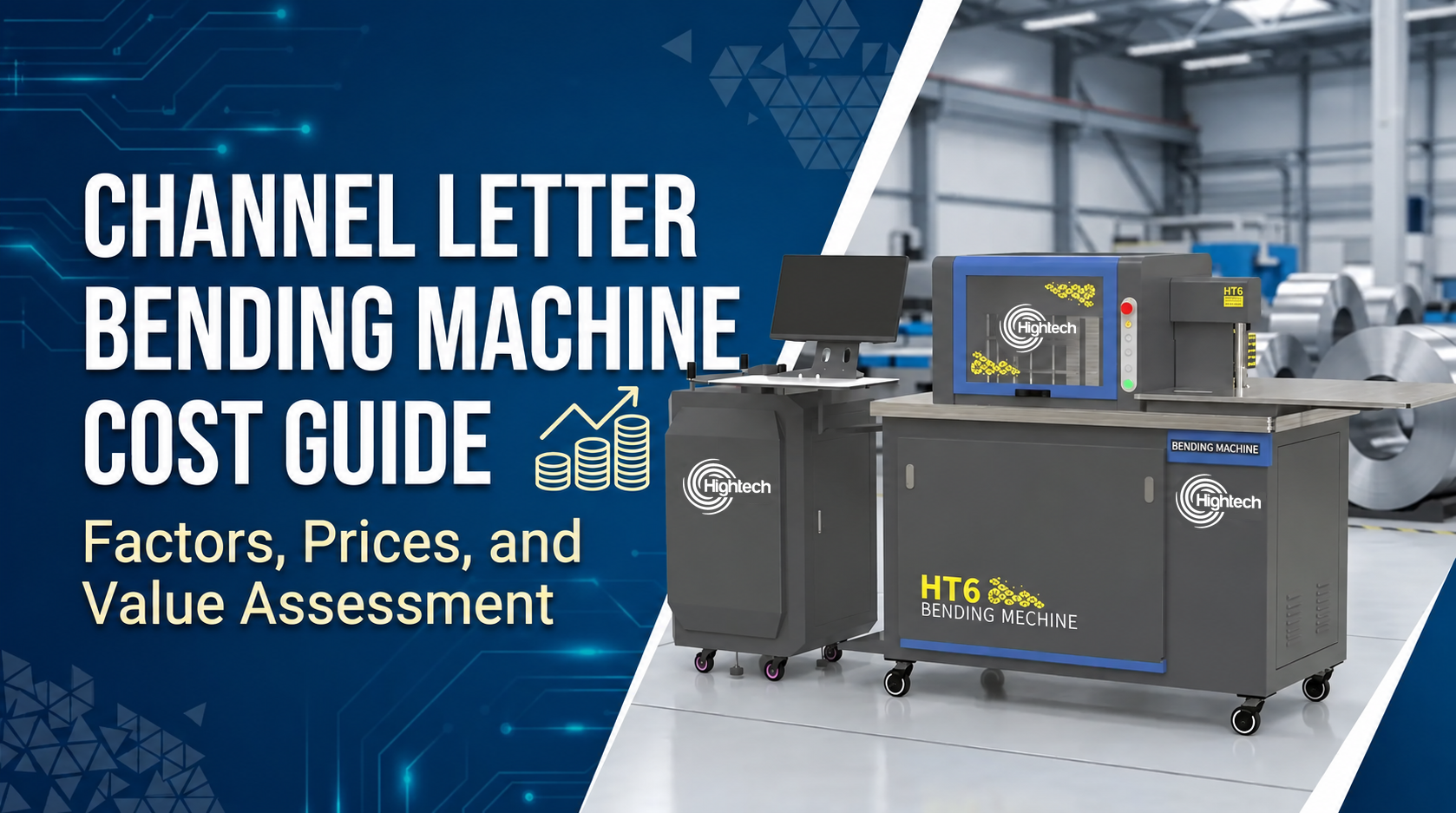 Channel Letter Bending Machine Cost: A Complete Pricing Guide